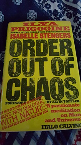 9780434603954: Order Out of Chaos: Man's New Dialogue with Nature