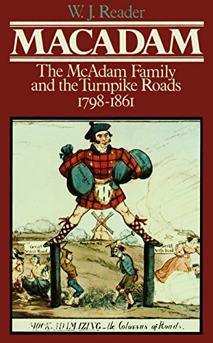 Beispielbild fr MacAdam: The McAdam Family & the Turnpike Roads, 1798-1861 zum Verkauf von WorldofBooks