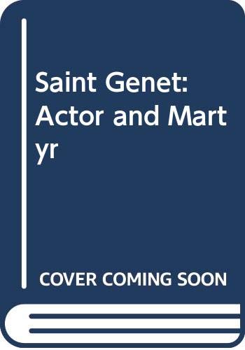 9780434671588: Saint Genet: Actor and Martyr