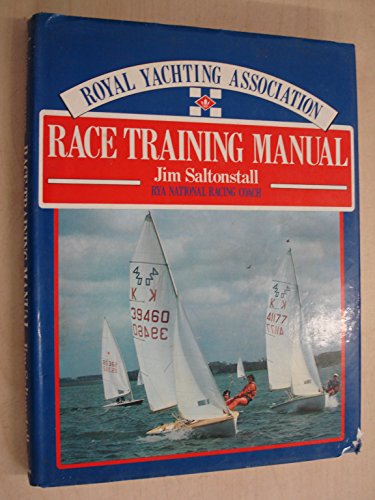 9780434671700: Royal Yachting Association Race Training Manual