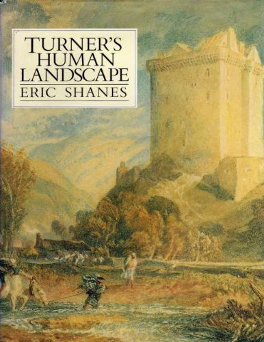 Beispielbild fr Turner's Human Landscape zum Verkauf von WorldofBooks