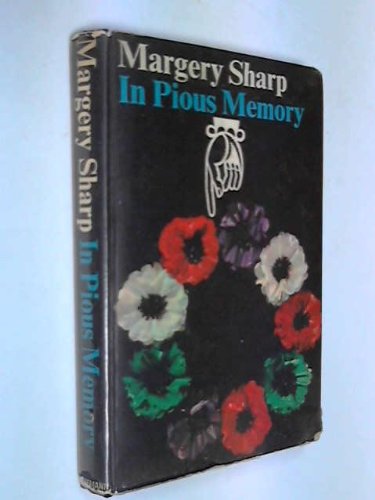 In Pious Memory (9780434695119) by Margery Sharp