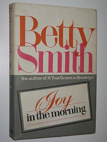 Imagen de archivo de JOY IN THE MORNING a la venta por Better World Books