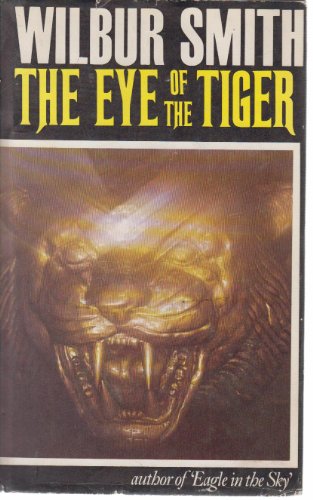Beispielbild fr The Eye of the Tiger zum Verkauf von WorldofBooks