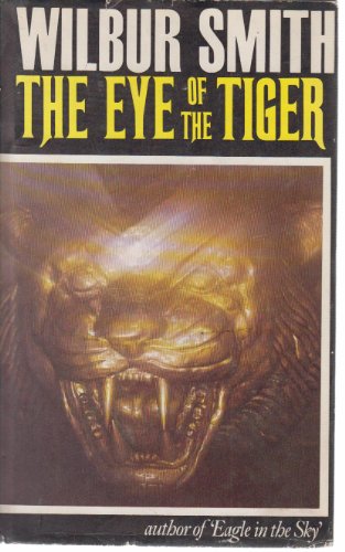 Stock image for The Eye of the Tiger for sale by WorldofBooks