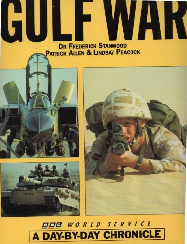 Imagen de archivo de The Gulf War: A Day-by-Day Chronicle a la venta por AwesomeBooks