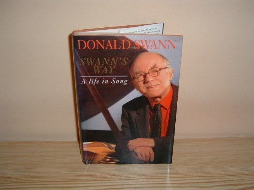 Beispielbild fr Swann's Way: A Life in Song zum Verkauf von WorldofBooks