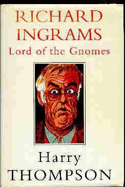 Stock image for Richard Ingrams: Lord of the Gnomes for sale by WorldofBooks