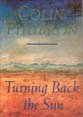 Imagen de archivo de Turning Back the Sun a la venta por Booked Experiences Bookstore