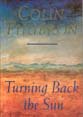 Stock image for Turning Back the Sun for sale by Booked Experiences Bookstore