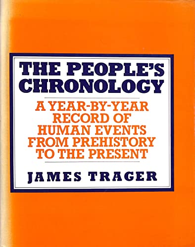 Beispielbild fr The People's Chronology : A Year-By-Year Record of Human Events from Prehistory to the Present zum Verkauf von Phatpocket Limited