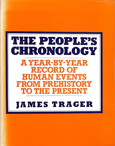 9780434789900: People's Chronology: A Year-by-year Record of Human Events from Prehistory to the Present