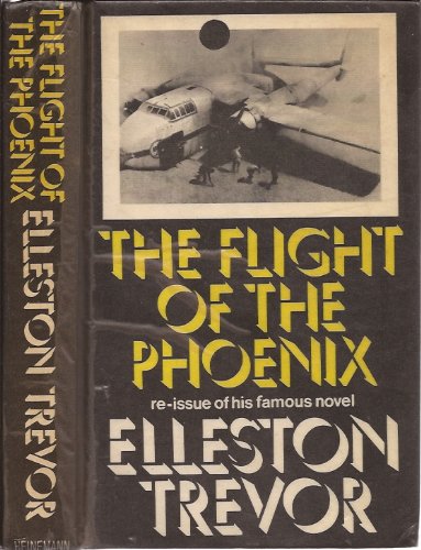 9780434793099: Flight of the Phoenix, The