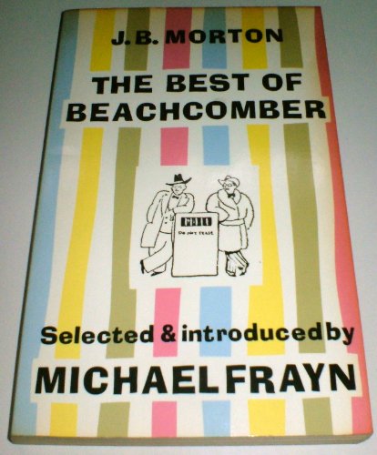 Stock image for The Best of Beachcomber for sale by Aynam Book Disposals (ABD)