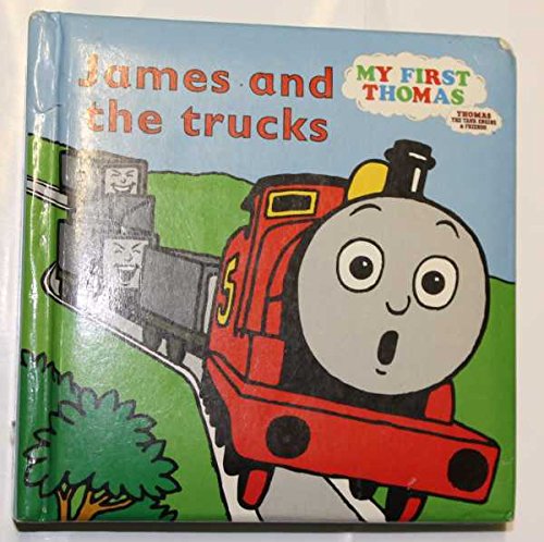 Stock image for James and the Trucks (My First Thomas) for sale by WorldofBooks