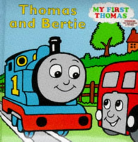 9780434801183: Thomas and Bertie (My First Thomas)