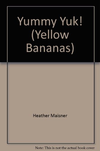 9780434803767: Yellow Banana-Yummy Yuk