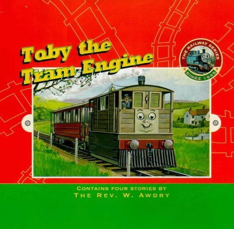 9780434804566: Toby the Tram Engine