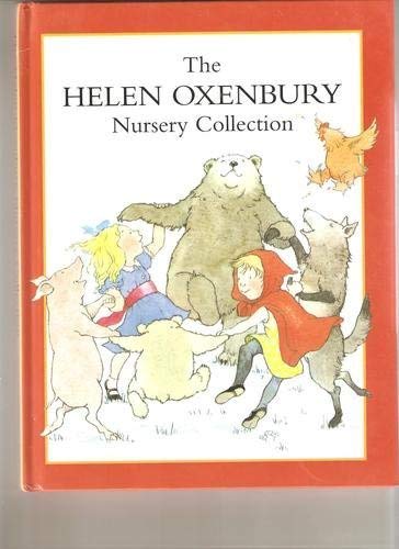 Beispielbild fr The Helen Oxenbury Nursery Collection zum Verkauf von Wonder Book