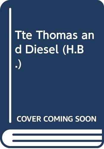 Beispielbild fr Tte Thomas and Diesel (H.B.) zum Verkauf von WorldofBooks