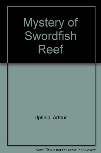 Beispielbild fr The Mystery of Swordfish Reef zum Verkauf von Better World Books Ltd