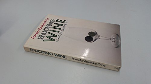 9780434825462: Enjoying Wine: Taster's Companion