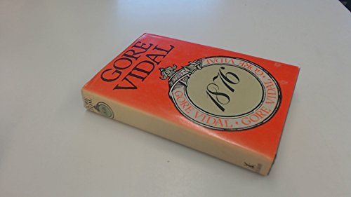 1876: A novel (9780434829637) by Vidal, Gore