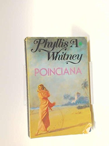 Poinciana (9780434865024) by Phyllis A. Whitney