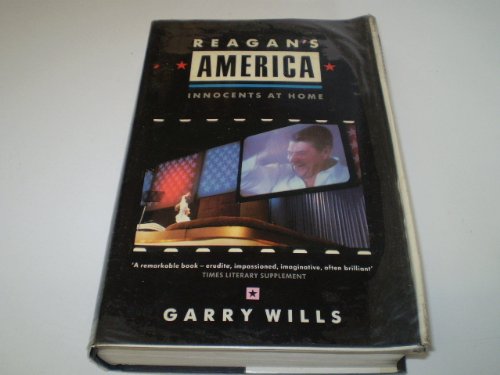 9780434866236: Reagan's America: Innocents at Home