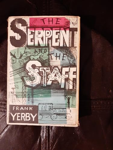 Serpent and the Staff (9780434890255) by Frank Yerby