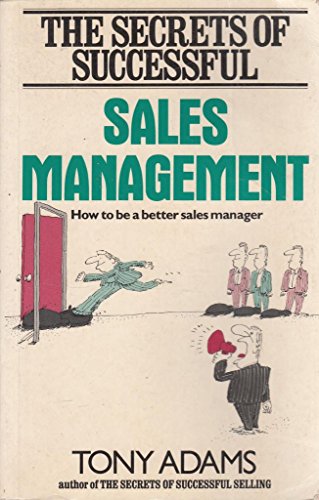 Beispielbild fr Secrets of Successful Sales Management, The (The Secrets Series) zum Verkauf von AwesomeBooks
