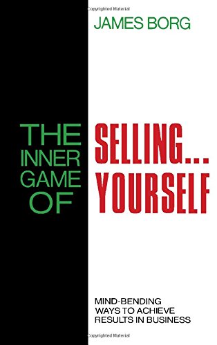 Beispielbild fr Inner Game of Selling Yourself, The zum Verkauf von AwesomeBooks