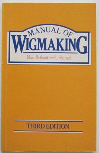 9780434901647: Manual of Wigmaking