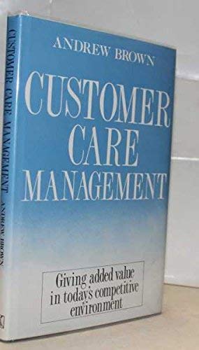 Imagen de archivo de Customer Care Management a la venta por WorldofBooks