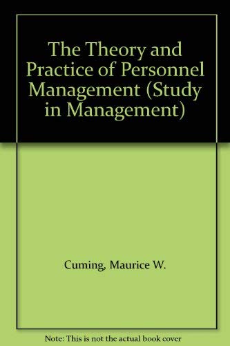 Stock image for The Theory and Practice of Personnel Management (Study in Management) for sale by Goldstone Books