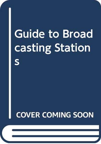 Stock image for Guide to Broadcasting Stations for sale by AwesomeBooks