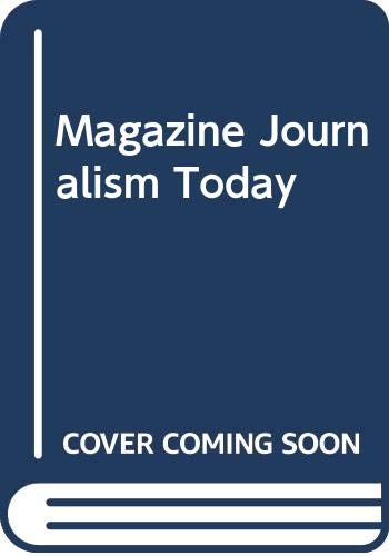 Stock image for Magazine Journalism Today for sale by Anybook.com