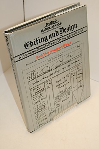 An Illustrated Guide to Layout: Editing and Design: Newspaper Design (Volume 5)