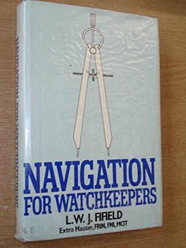 Stock image for Navigation for Watchkeepers for sale by General Eclectic Books