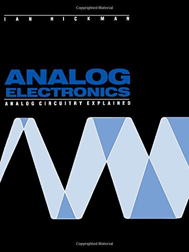 9780434907236: Analog Electronics: Analog Circuitry Explained
