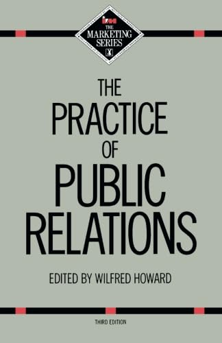 9780434907878: The Practice of Public Relations