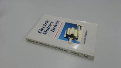 9780434907953: Electric Motors and Drives: Fundamentals, Types and Applications