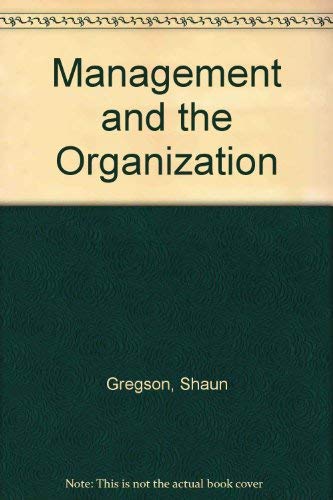 9780434908639: Management and the Organization