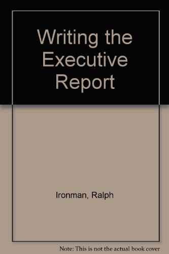 9780434908820: Writing the Executive Report