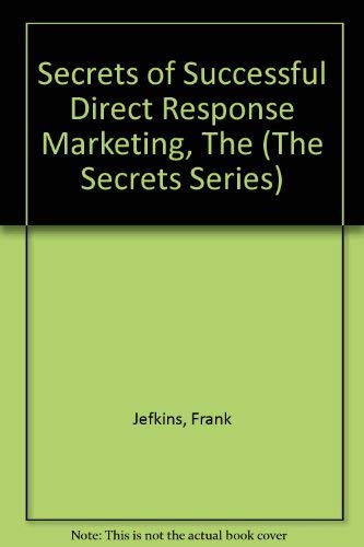 9780434908998: Secrets of Successful Direct Response Marketing