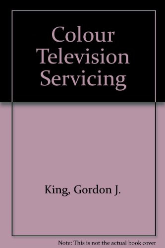 Beispielbild fr Colour Television Servicing zum Verkauf von Reuseabook