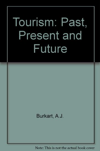 9780434912407: Tourism: Past, Present and Future