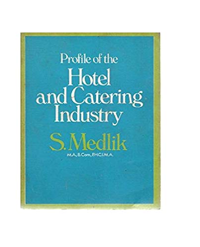 Stock image for Profile of the Hotel and Catering Industry for sale by AwesomeBooks