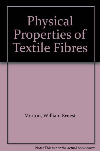 9780434912650: Physical Properties of Textile Fibres