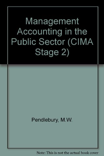 Stock image for Management Accounting in the Public Sector for sale by Anybook.com